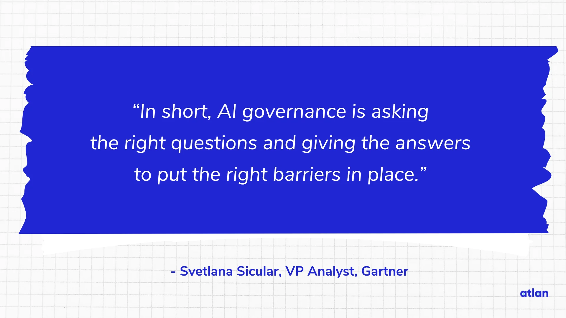 AI governance is asking the right questions and giving the answers