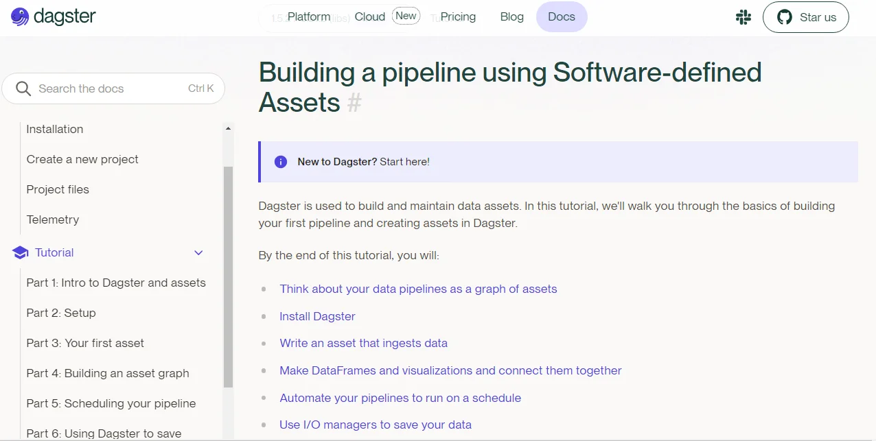 Dagster’s documentation and getting started guide provide a user-friendly introduction.