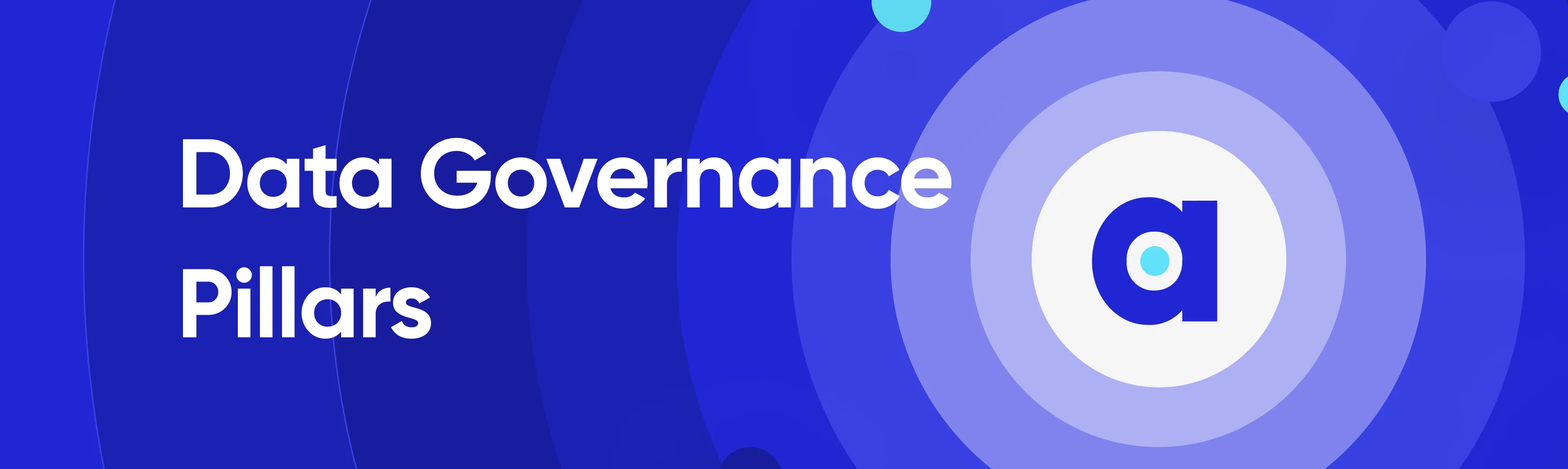 Data governance pillars
