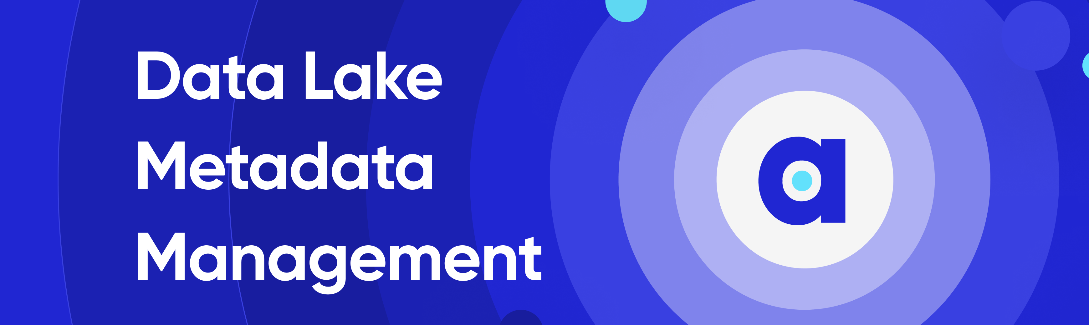 data-lake-metadata-management-benefits-examples-tools