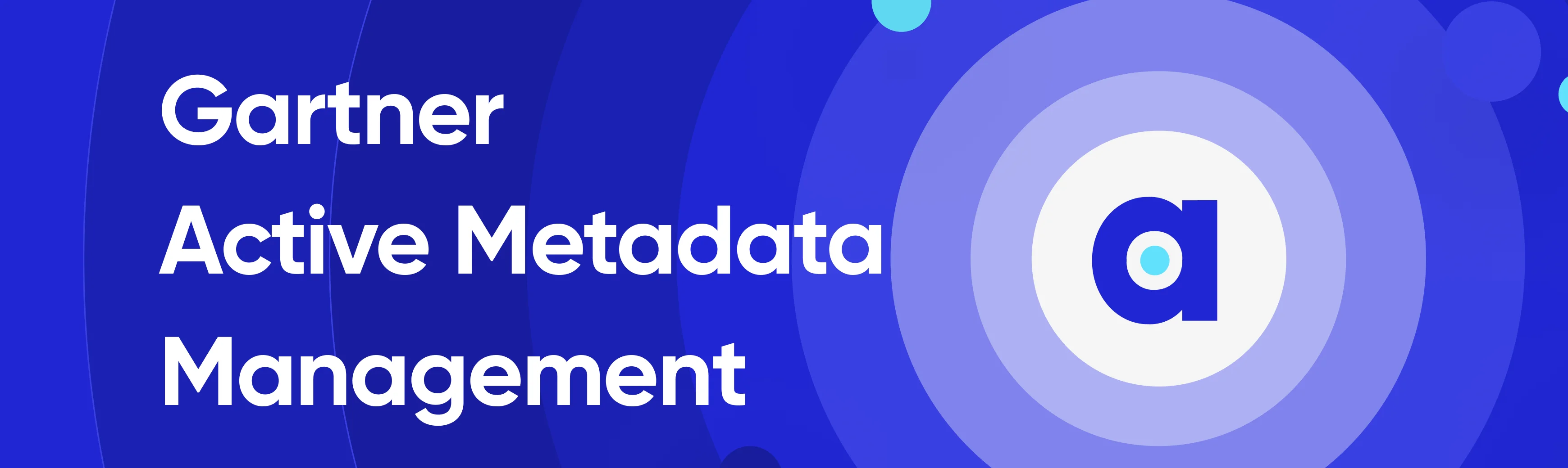 Gartner Active Metadata Management
