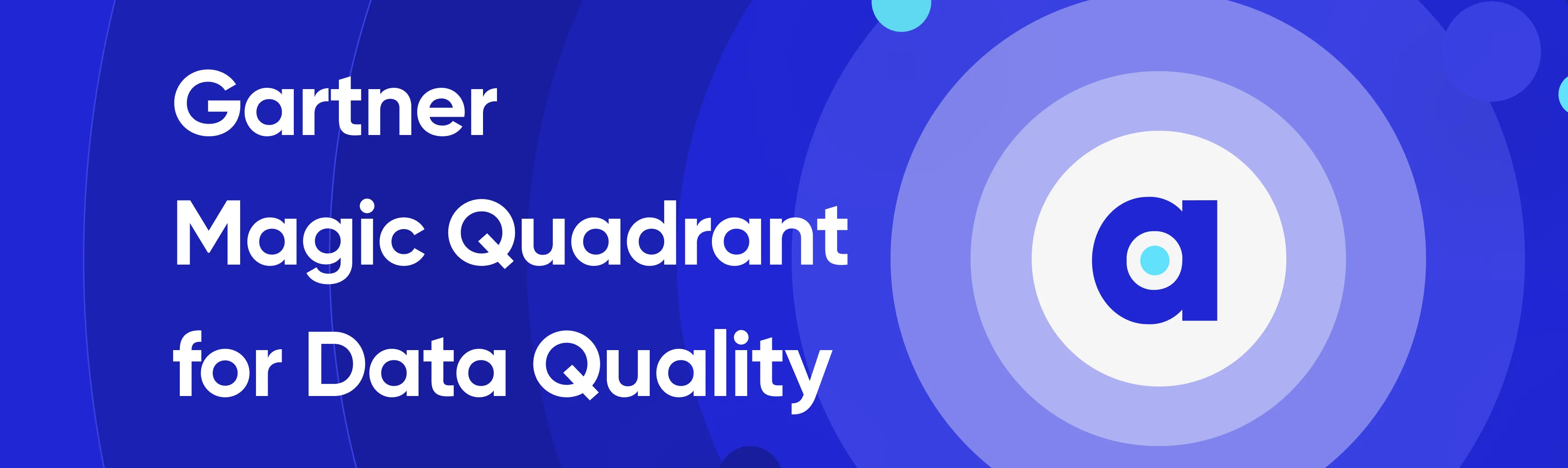 Gartner Magic Quadrant for Data Quality