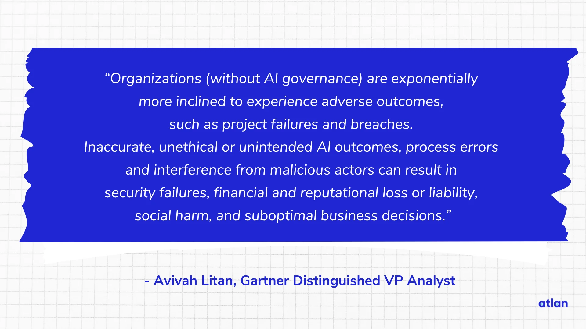 Organizations (without AI governance) are exponentially more inclined to experience adverse outcomes