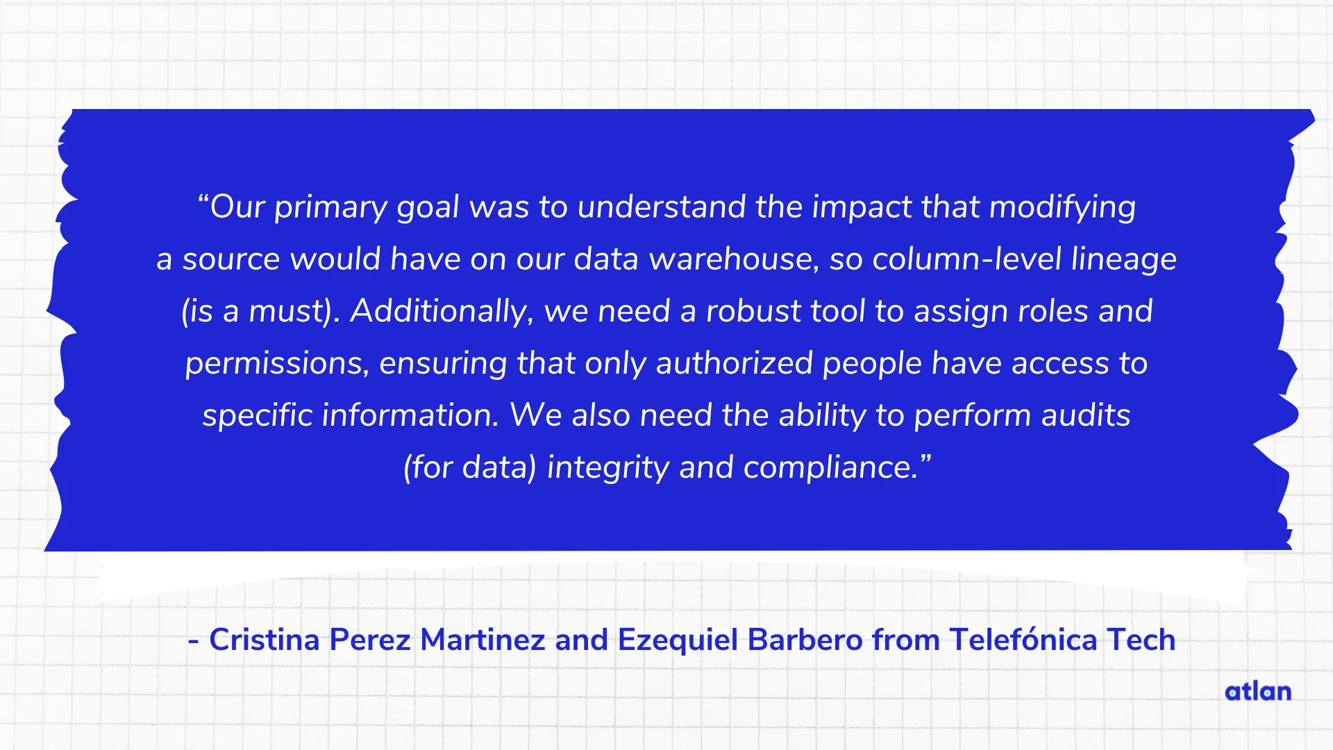 Telefónica Tech adopted Atlan to facilitate end-to-end visibility and traceabilit