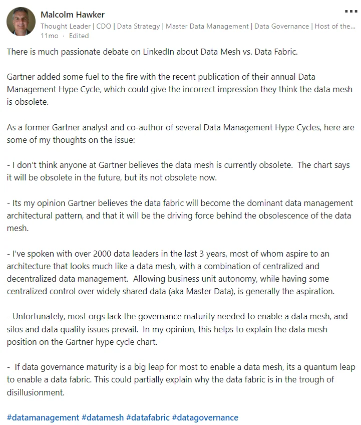 What Malcolm Hawker, ex-Gartner analyst and the current head of data strategy at Profisee, has to say about data mesh.