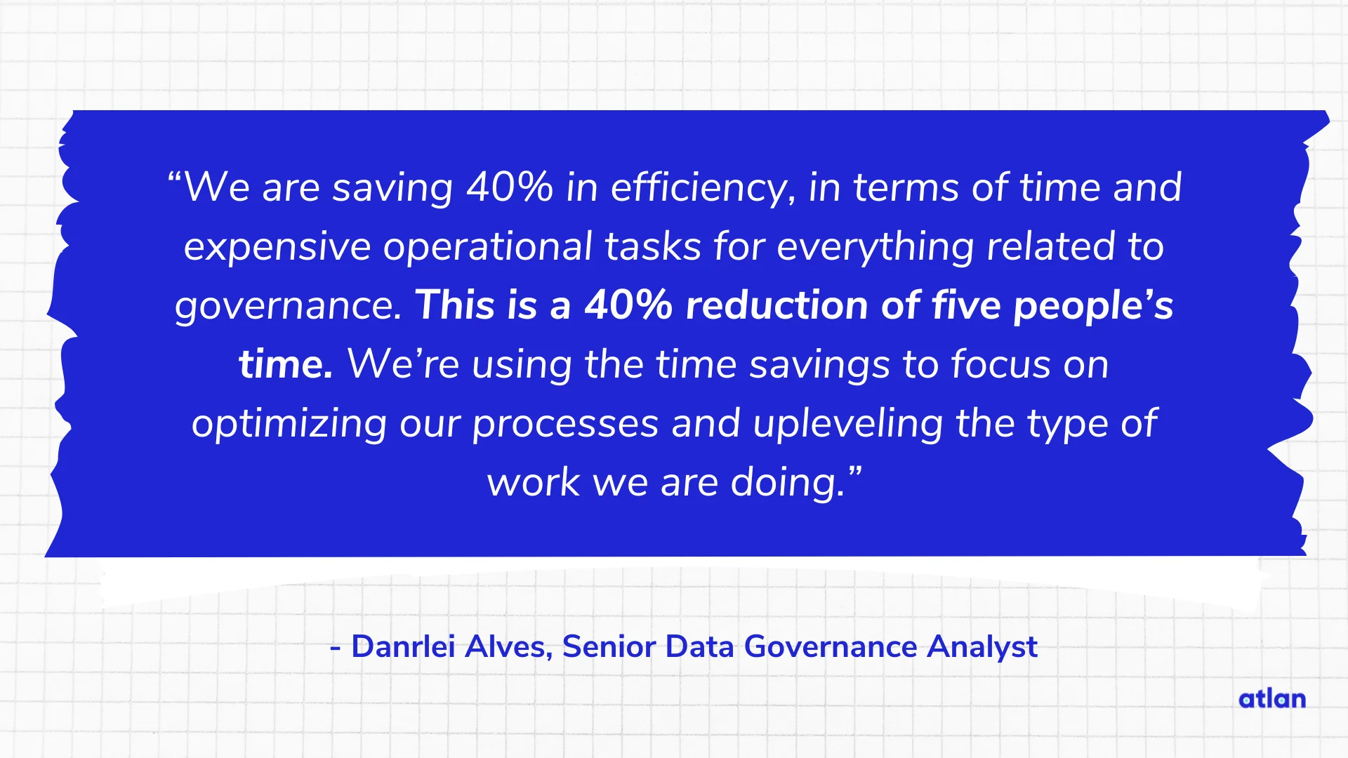 Danrlei Alves, Senior Data Governance Analyst