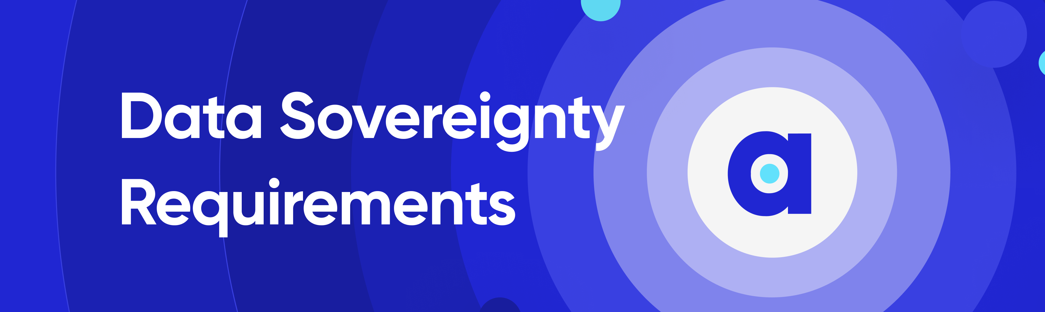 Sovereignty Application Data Sovereignty: Requirements, Importance & More
