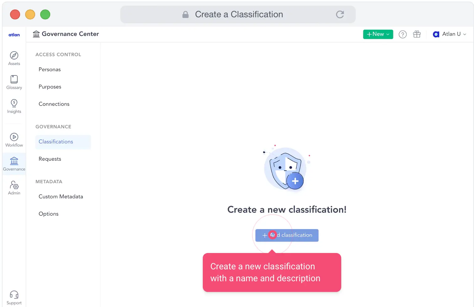 Creating custom classifications in Atlan with a simple UI, no SQL coding required. Source: Atlan