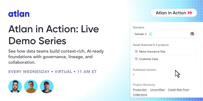 Atlan in Action Live Demo Series