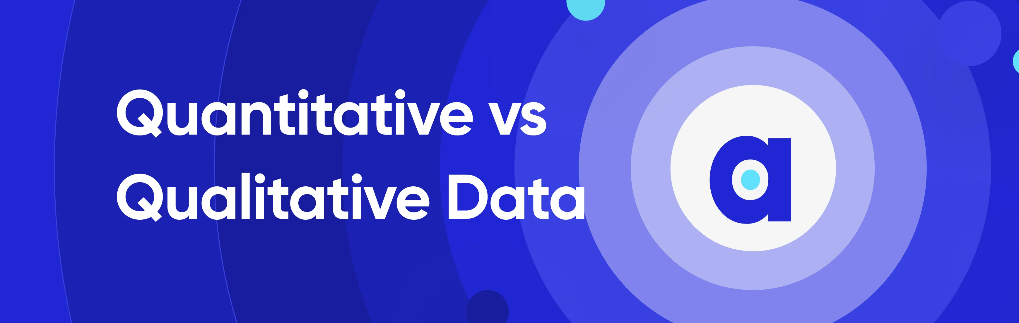 Quantitative vs Qualitative Data
