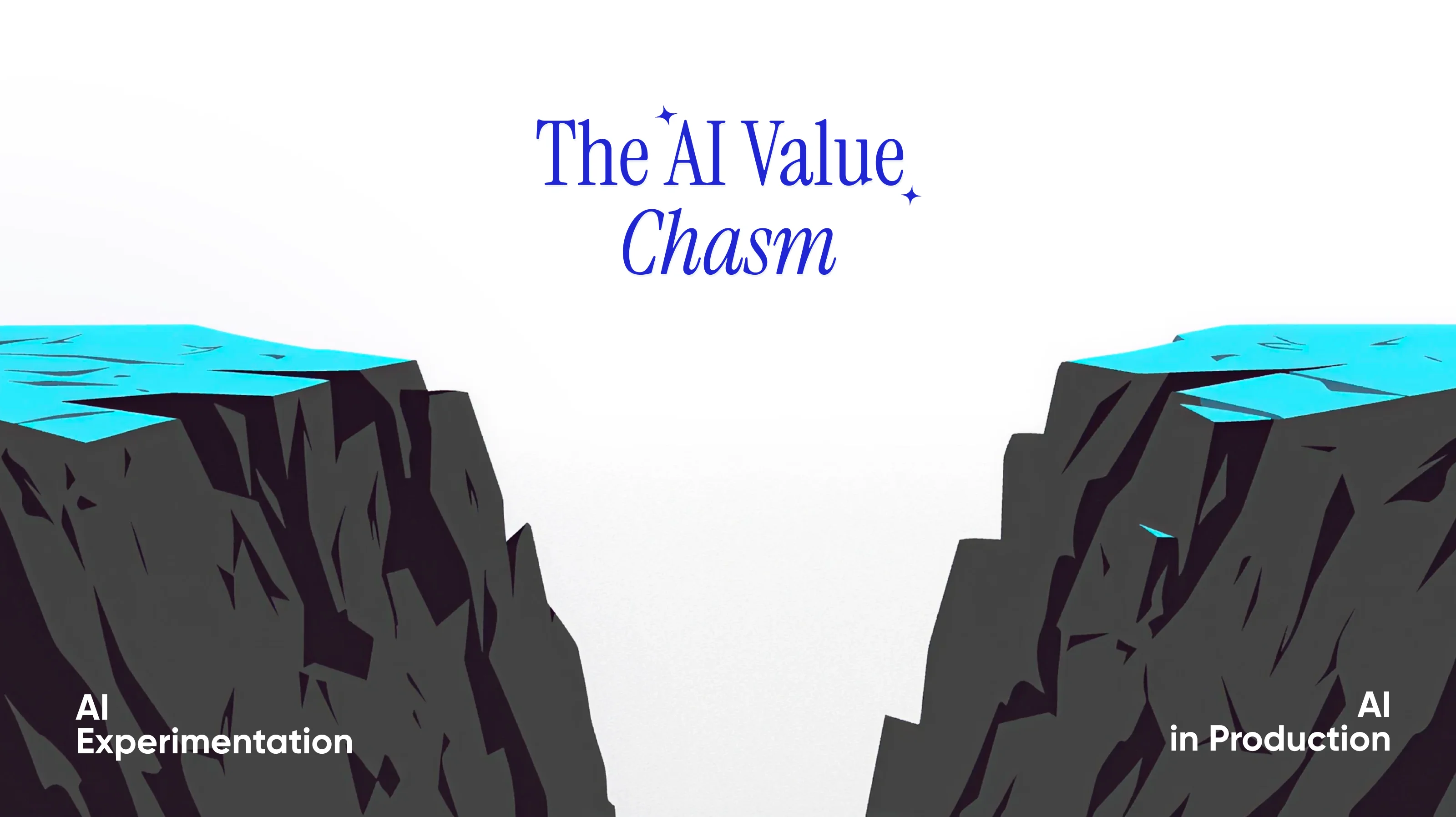 The AI Value Chasm: The Gap Between Hype and Value