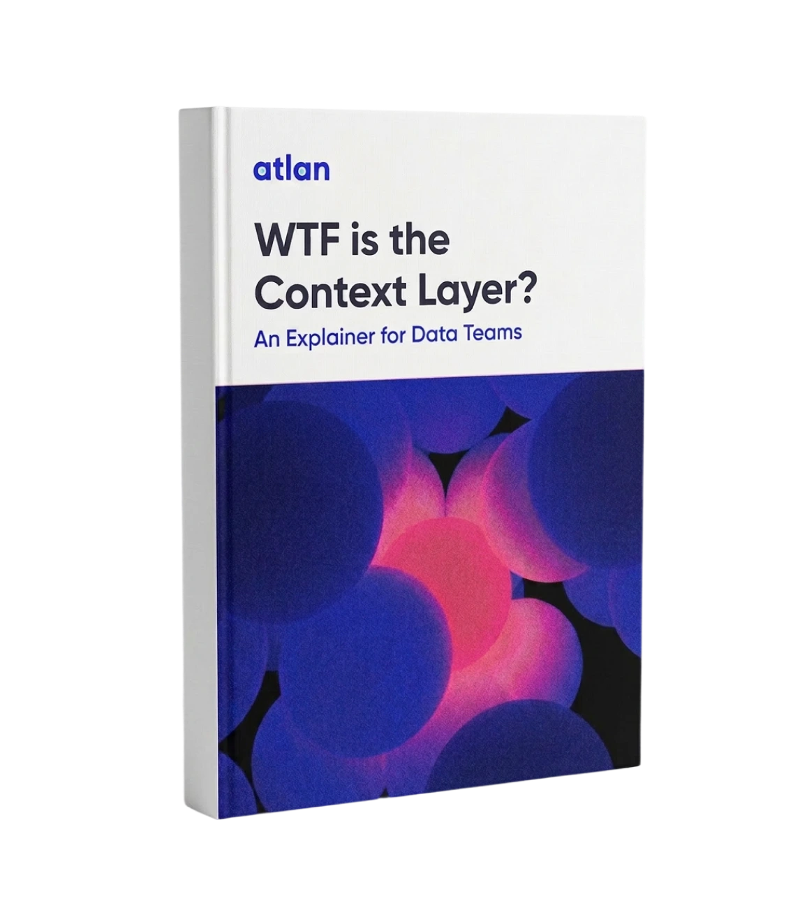WTF Is the Context Layer ebook page preview